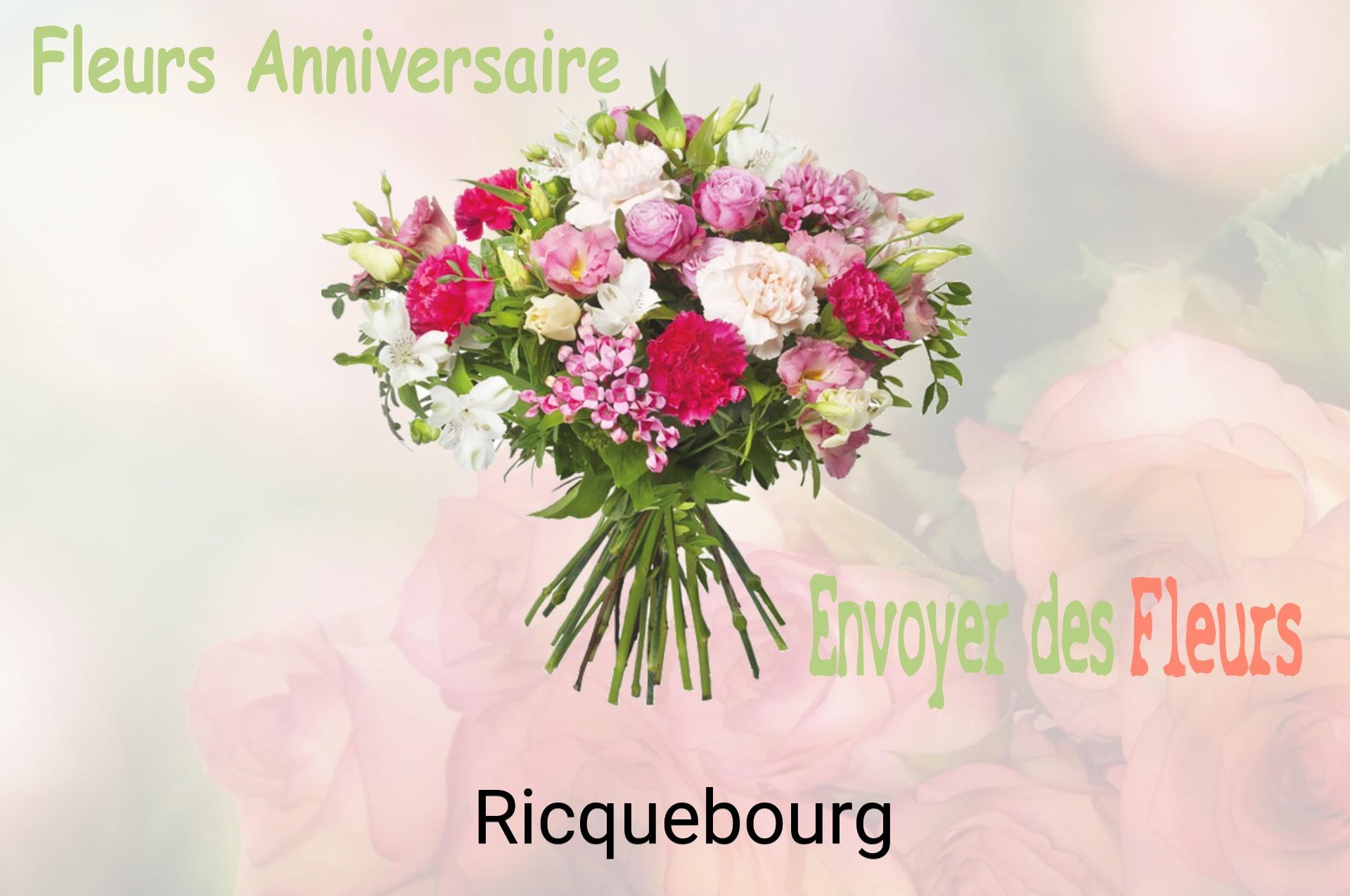 Bouquet de fleurs d’anniversaire livré à Ricquebourg